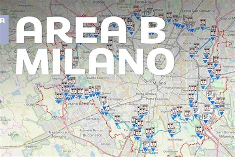 Area B Le Date Dei Prossimi Divieti Per Lingresso A Milano Milano Post