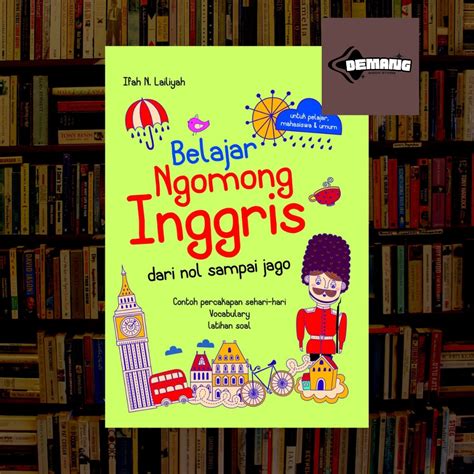 Jual Buku Belajar Ngomong Inggris Dari Nol Sampai Jago Demang Book