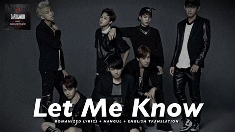 BTS 방탄소년단 Let Me Know ROMANIZED LYRICS HANGUL ENGLISH TRANS