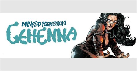 Releases Gehenna Naked Aggression Image Comics