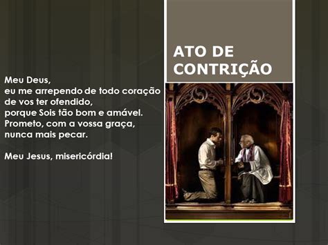 O Que Significa Contrição - Ato De Contrição Catequese - RETOEDU
