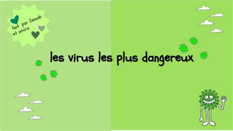 Les Virus Les Plus Dangereux