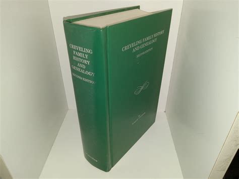 Creveling Family History and Genealogy (2nd Edition) (Unknown