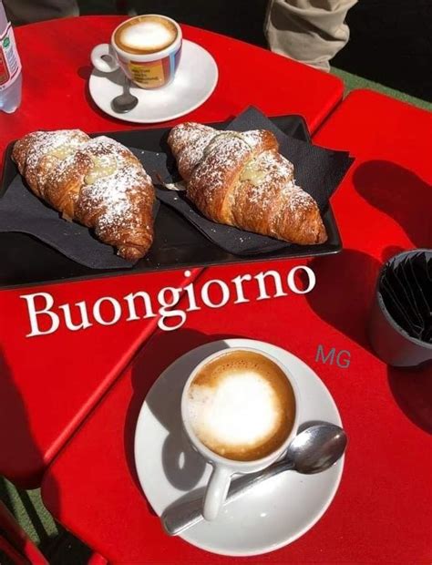 Pin Di Conchetta Bowers Su Buon Giorno Buongiorno Buongiorno