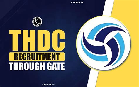 Thdc Recruitment Through Gate Released For Posts Apply Now