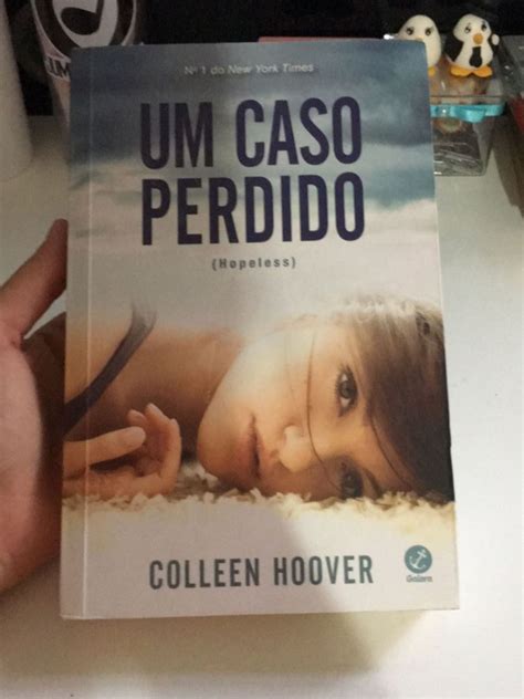 Um Caso Perdido Pdf - Um Caso Perdido (hopeless) - Colleen Hoover | Livro Editora Galera ...