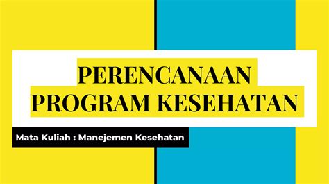 Perencanaan Program Kesehatan Pptx