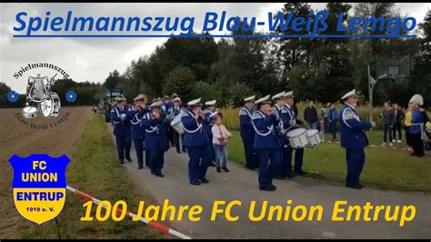 100 Jahre FC Union Entrup Ende vom Umzug Spielmannszug Blau Weiß