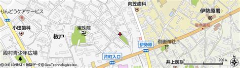 神奈川県伊勢原市板戸476 1の地図 住所一覧検索｜地図マピオン