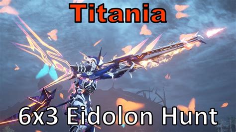 Titania 6x3 Warframe 18 Eidolons In 1 Night Cycle Unairu Wisp DPS