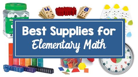 25 Must Have Classroom Math Supplies That You Can Count On