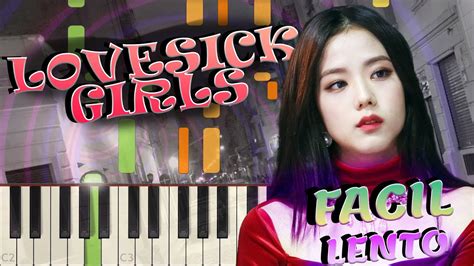 Lovesick Girls Blackpink Piano Tutorial Fácil Lento Synthesia Keysynth Youtube