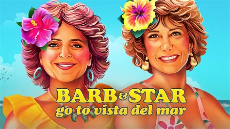 Stream Barb and Star Go To Vista Del Mar Online | Download and Watch HD Movies | Stan