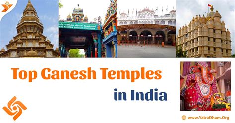 famous ganesh temples  india  visit