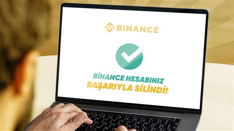 Binance Hesap Silme Nas L Yap L R Webtekno