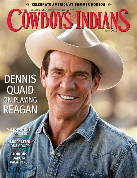 Cidennisquaidcoverci 1 Cowboys And Indians Magazine