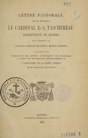 Lettre Pastorale De Son Eminence Le Cardinal E A Taschereau