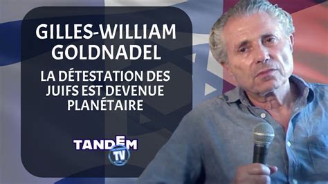 Gilles William Goldnadel La détestation des Juifs est devenue planétaire