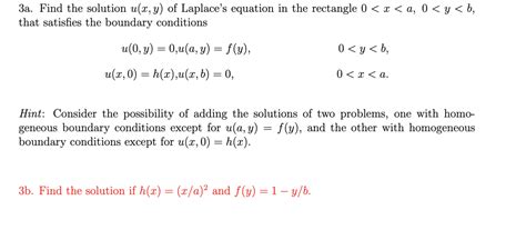 Solved A Find The Solution U X Y Of Laplace S Equation In Chegg