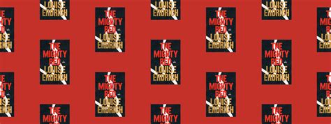 Book Review: The Mighty Red by Louise Erdrich | Deedi Reads