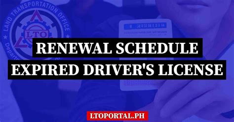 Lto Releases New Renewal Schedule For Expired Drivers License Lto