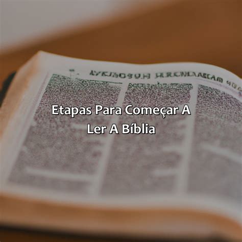 Qual O Melhor Livro Da Bíblia Para Começar A Ler - Como Começar A Ler A Bíblia - Bíblia da Bíblia