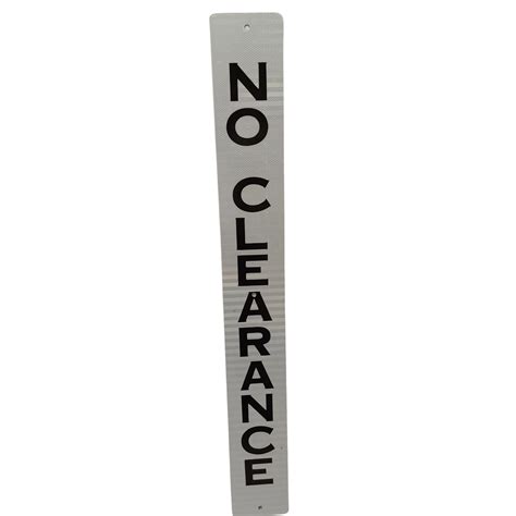 Railroad Tools And Solutions Inc No Clearance Vertical Sign