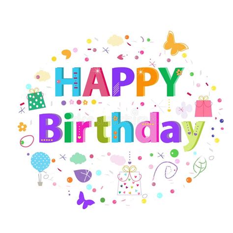 С днем рождения помечать буквами текст Красочная иллюстрация вектора ...