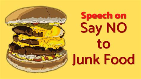 Speech On Junk Food Topic - Sulihaa