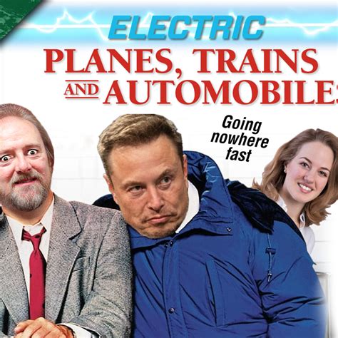 Electric Planes, Trains, and Automobiles - The Climate Realism Show