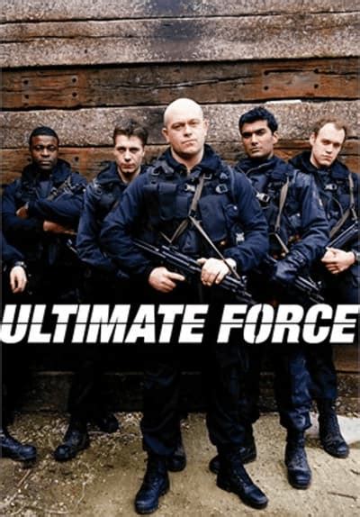 Watch Ultimate Force - Free TV Series Full Seasons Online | Tubi