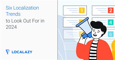 Six Localization Trends To Look Out For In