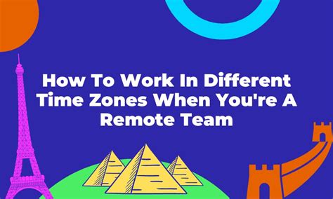 How To Work In Different Time Zones When Youre A Remote Team Doozy