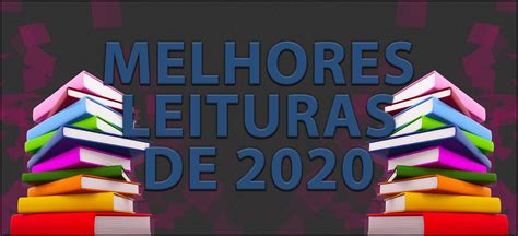 Melhores Leituras Em 2020 Vortex Cultural