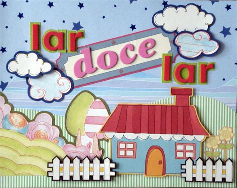 Exemplo De Carta Para O Lar Doce Lar - Fait à Main par Bárbara: Quadrinho Lar Doce Lar