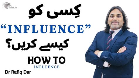 INDIRECT PSYCHOLOGY L HOW TO INFLUENCE SOMEONE L Dr Rafiq Dar YouTube