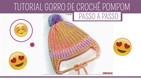 Como Fazer Touca Gorro de Crochê Pompom