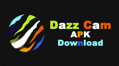 Dazz Cam Premium Apk