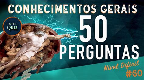Pergunta E Resposta Difícil - QUIZ DE CONHECIMENTOS GERAIS | 50 PERGUNTAS COM RESPOSTAS | DIFÍCIL ...