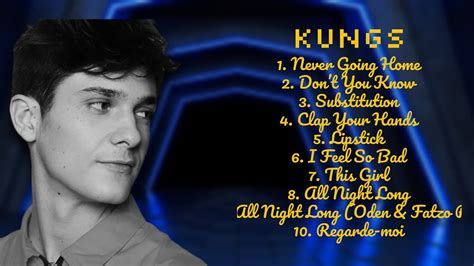 Kungs Best Music Releases Of 2024 Top Charting Tunes Mix Trendsetting