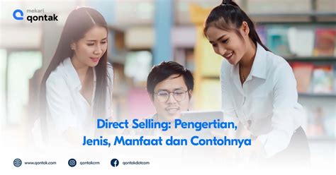 direct selling  pengertian jenis manfaat  contohnya