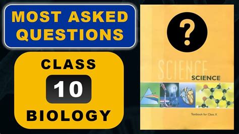 All Chapters Most Asked Questions Class 10 Biology Chapters 5 6 7