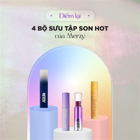Merzy Vietnam Top B S U T P Son Hot Trend Hi N Nay Merzy Vi T Nam