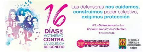 16 Días De Activismo Contra La Violencia De Género Mesa De Mujeres Juárez