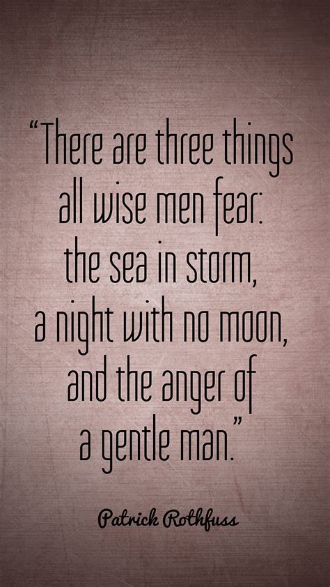 Wise Men Fear Anger Fear Men Quote Wise Hd Phone Wallpaper Peakpx