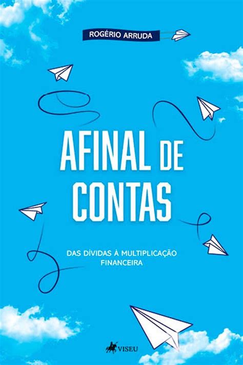 Afinal De Contas Ou A Final De Contas - Afinal de Contas (ebook), Rogerio Arruda | 9786525410630 | Boeken | bol