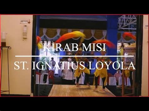 Kirab Misi St Ignatius Loyola Semplak YouTube