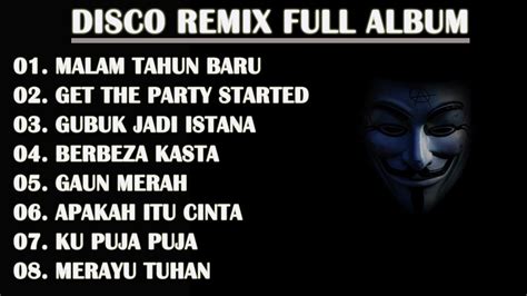 Disco Remix Full Album Tanpa Iklan Malam Tahun Baru