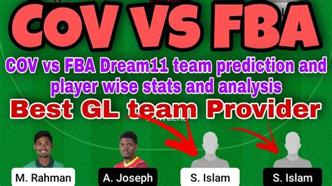 COV Vs FBA Dream11 Team COV Vs FBA Dream11 Team Prediction Today