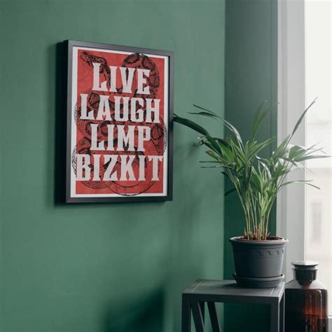 Limp Bizkit Live Laugh Limp Bizkit Digital Art Print Instant Download